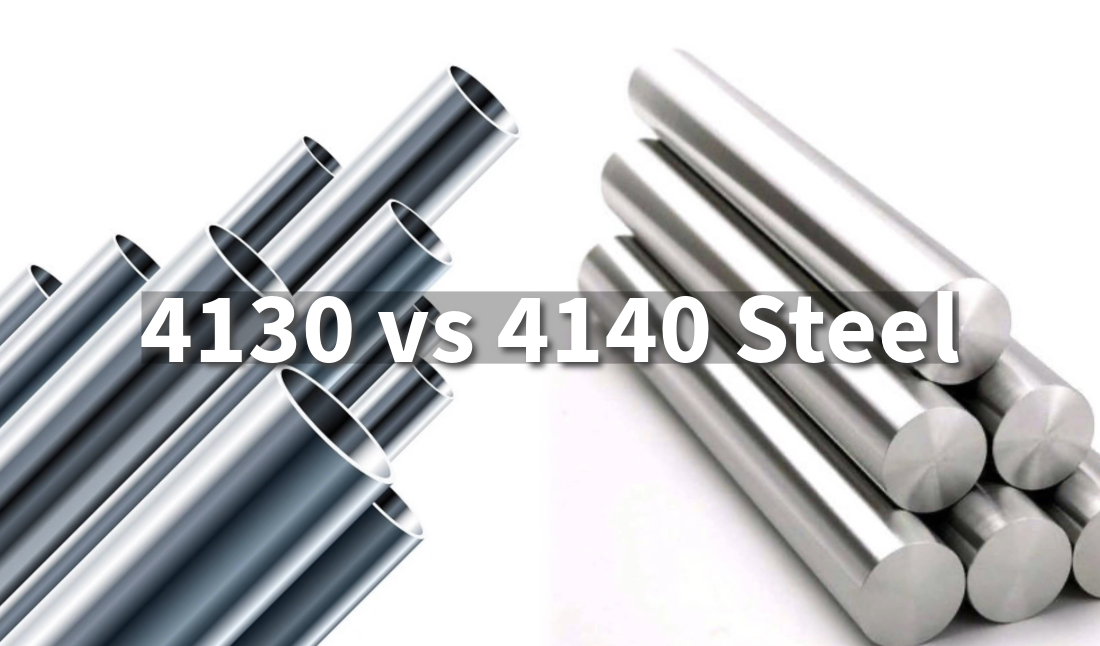 4130 vs 4140 Steel: A Comprehensive Guide