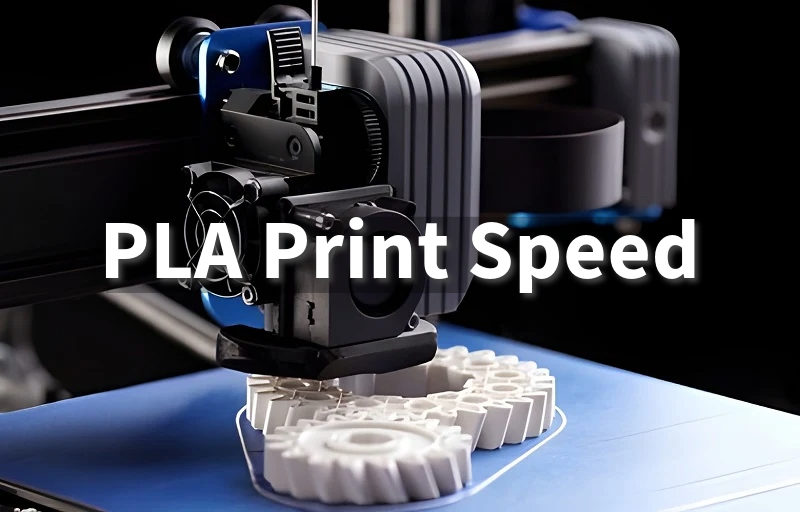 PLA Print Speed: Tips for Faster, Smoother Prints