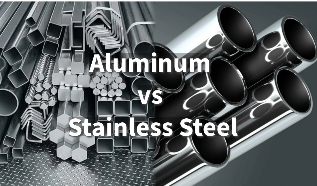 Aluminum vs. Stainless Steel: Pros, Cons, and Best Uses